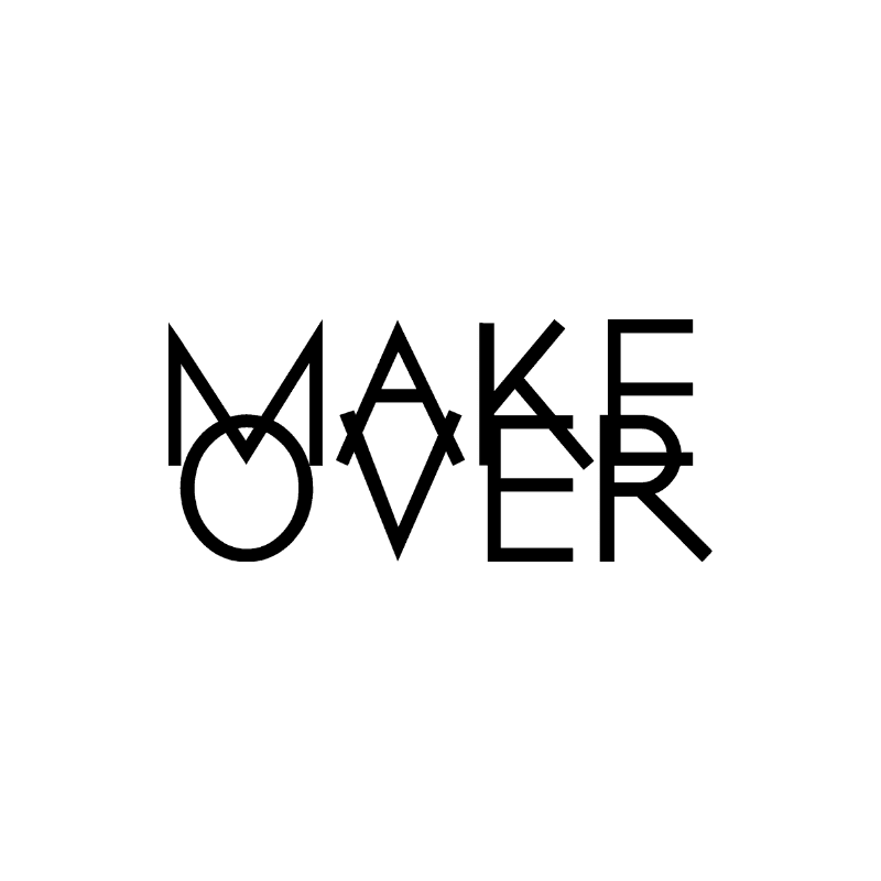 MAKE OVER